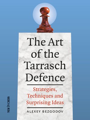 cover image of The Art of the Tarrasch Defence